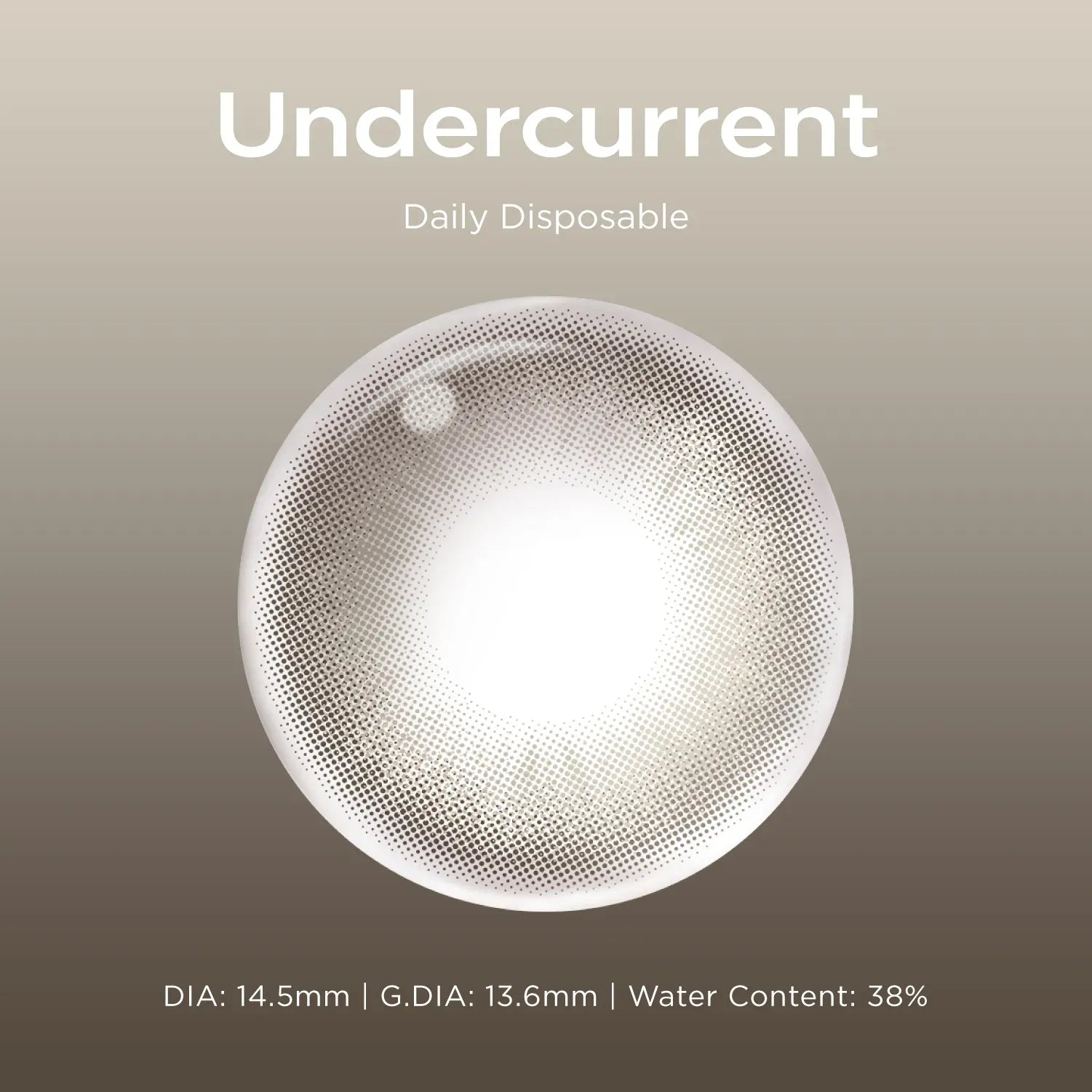 Undercurrent grey color contacts