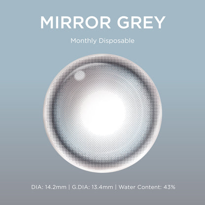Mirror Gray(1 Months)